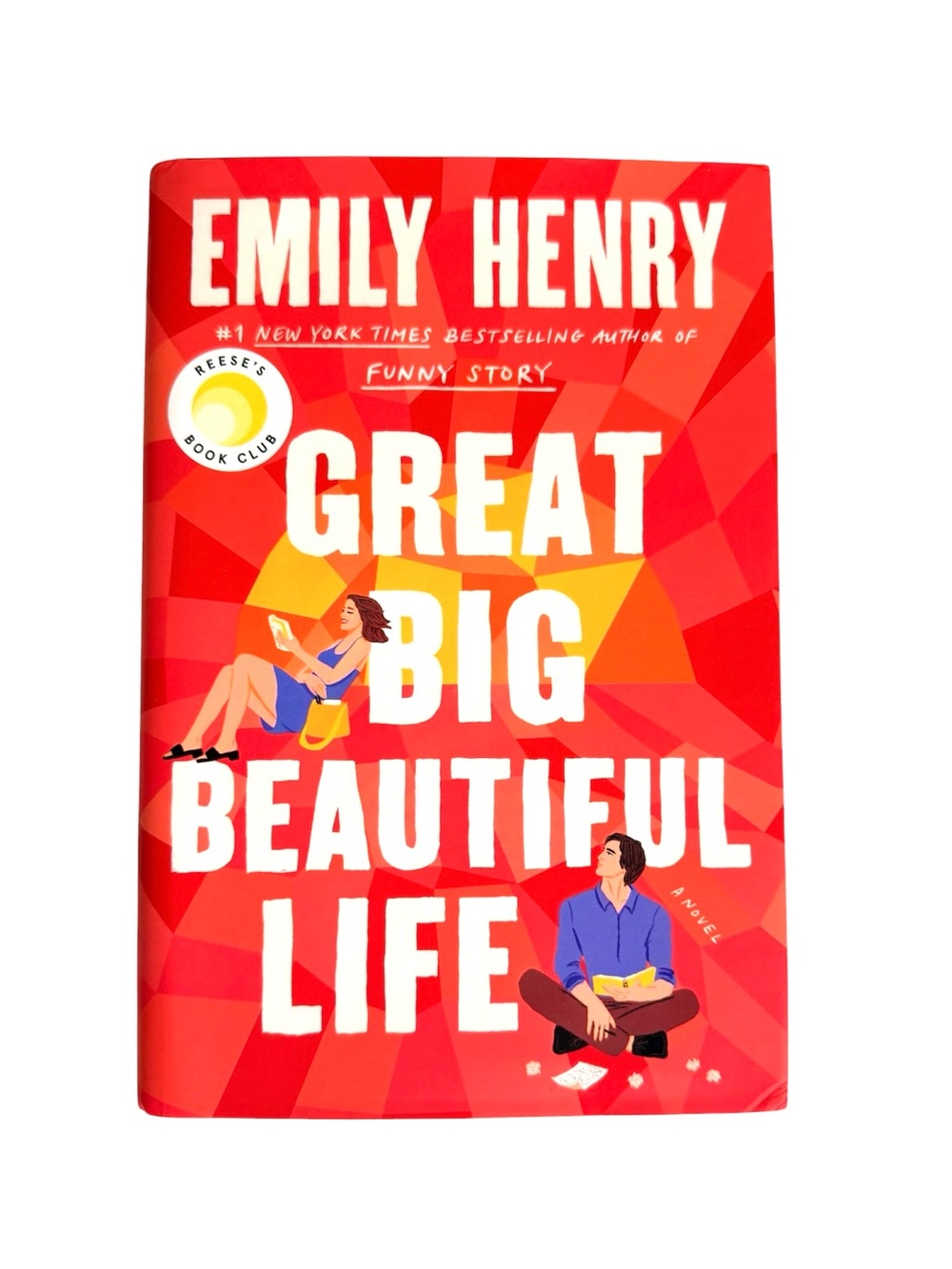 Great Big Beautiful Life - a novel by Emily Henry - Hardback - Reese’s Book Club